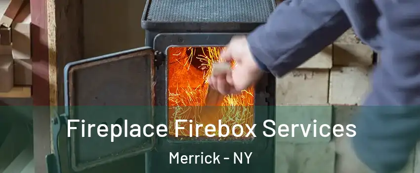  Fireplace Firebox Services Merrick - NY